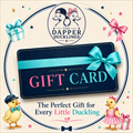 The Dapper Ducklings Gift Card